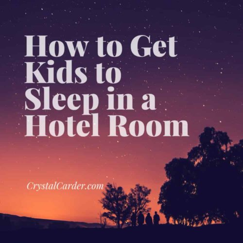 How to get kids to sleep in a hotel room
