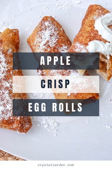 New Fall Favorite Dessert: Apple Crisp Egg Rolls Recipe 17 New Fall Favorite Dessert: Apple Crisp Egg Rolls Recipe 14
