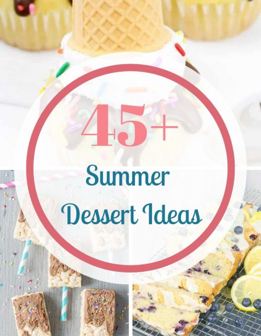 45 Plus Summer Dessert Ideas